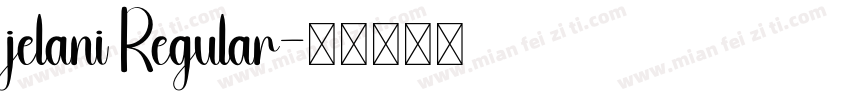 jelani Regular字体转换